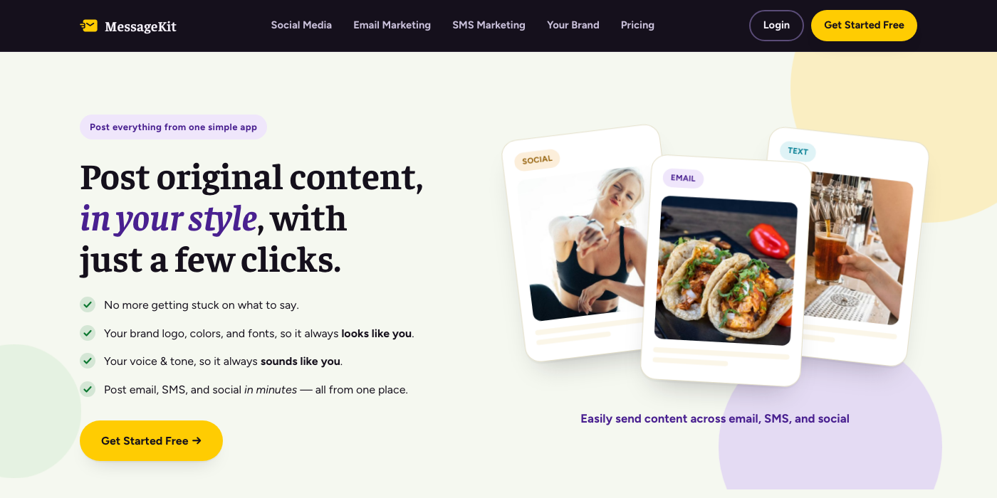 MessageKit homepage: Post original content, in your style, with just a few clicks. Sample social, email, and text posts sit beside the headline.